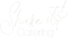 Shake it! Catering